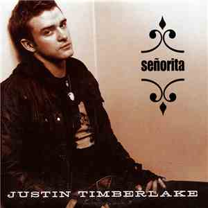 Justin Timberlake - Señorita flac album