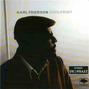 Karl Frierson - Soulprint flac album