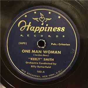 "Keely" Smith, Billy Butterfield - One Man Woman / You Took Advantage Of Me flac album
