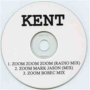 Kent  - Zoom Zoom Zoom flac album