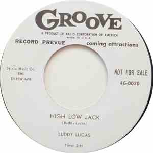 Larry Dale, Buddy Lucas - You Better Heed My Warning / High Low Jack flac album