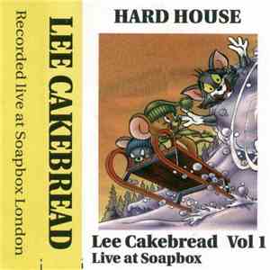 Lee Cakebread - Vol 1 - Live At Soapbox flac album
