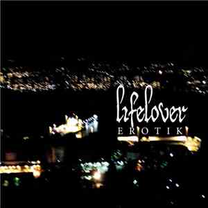 Lifelover - Erotik flac album