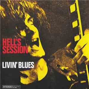 Livin' Blues - Hell's Session flac album
