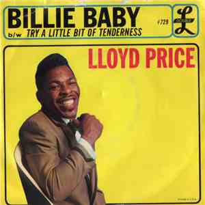 Lloyd Price - Billie Baby / Try A Little Bit Of Tenderness flac album