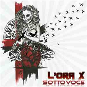 L'Ora X - Sottovoce flac album