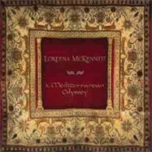Loreena McKennitt - A Mediterranean Odyssey flac album