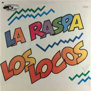 Los Locos / Callers - La Raspa / Phone 148 BPM flac album