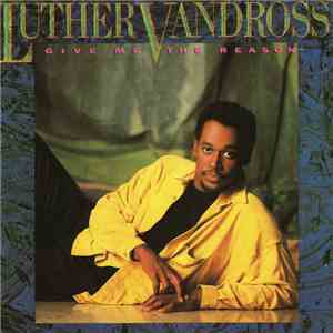 Luther Vandross - Give Me The Reason flac album