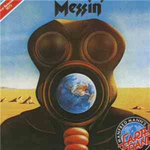 Manfred Mann's Earth Band - Messin' flac album