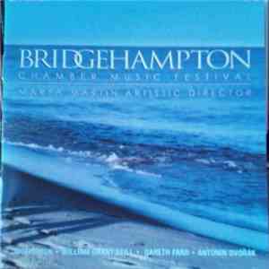 Marya Martin - Joseph Suk • William Grant Still • Gareth Farr • Antonin Dvořák - Bridgehampton Chamber Music Festival flac album