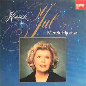 Merete Hjortsø - Klassisk Jul flac album