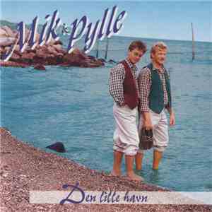 Mik & Pylle - Den Lille Havn flac album