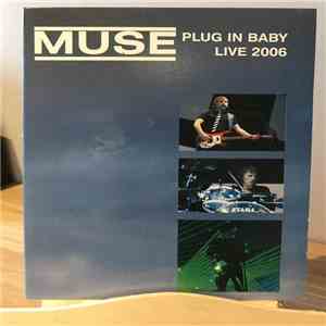 Muse - Plug In Baby Live 2006 flac album