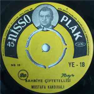 Mustafa Kandıralı - Bahriye Çiftetellisi / Sabah Roman Havası flac album