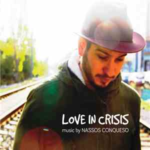 Nassos Conqueso - Love in Crisis flac album