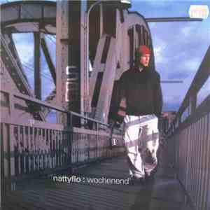 Nattyflo - Wochenend' flac album