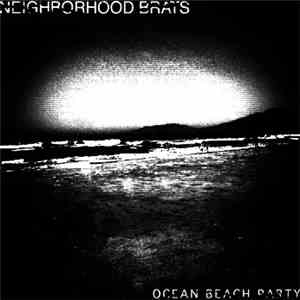 Neighborhood Brats - Ocean Beach Party flac album