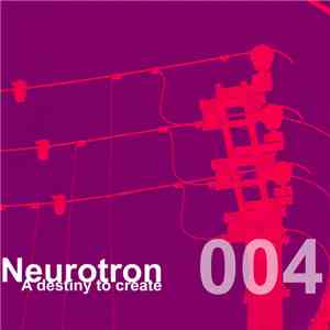 Neurotron - A Destiny To Create flac album