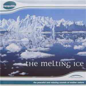 No Artist - The Melting Ice flac album