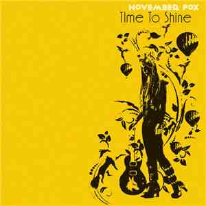 November Fox - Time To Shine flac album