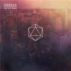 Odesza Feat. Zyra - All We Need (Remixes) flac album