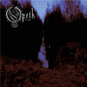 Opeth - My Arms, Your Hearse flac album