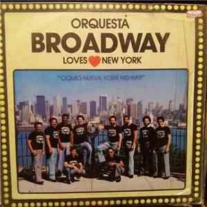 Orquesta Broadway - Loves New York flac album