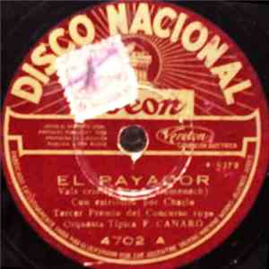 Orquesta Típica F. Canaro - El Payador / Fondin De Pedro Mendoza flac album