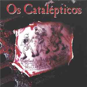 Os Catalepticos - Little Bits Of Insanity flac album