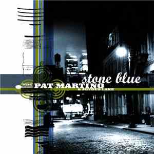 Pat Martino & Joyous Lake - Stone Blue flac album