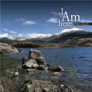 Paul Ellis - I Am Here flac album