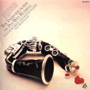 Pee Wee Russell - The Individualism Of Pee Wee Russell flac album
