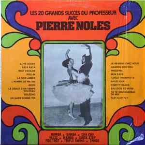 Pierre Nolès - Les 20 Grands Succès Du Professeur flac album