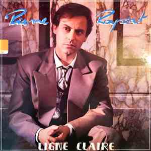 Pierre Rapsat - Ligne Claire flac album