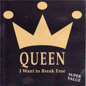 Queen - I Want To Break Free flac album