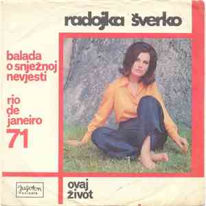 Radojka Šverko - Balada O Snježnoj Nevjesti / Ovaj Život flac album