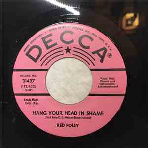 Red Foley - Hang Your Head In Shame / That's What's Wrong With Me flac album
