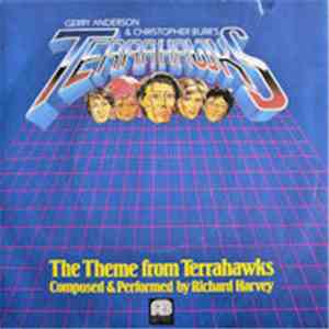 Richard Harvey  - The Theme From Terrahawks flac album