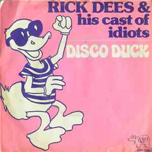 Rick Dees & His Cast Of Idiots - Disco Duck flac album