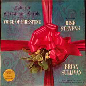 Risë Stevens, Brian Sullivan , The Firestone Orchestra And Chorus - Favorite Christmas Carols From The Voice Of Firestone flac album
