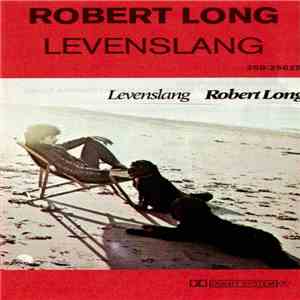 Robert Long - Levenslang flac album