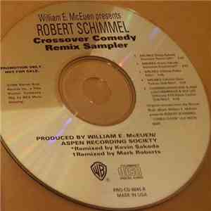 Robert Schimmel - Crossover Comedy Remix Sampler flac album