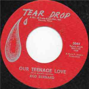 Rod Bernard - Our Teenage Love flac album