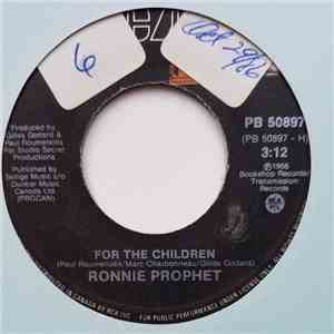 Ronnie Prophet - For The Children / Enfants Du Pays flac album