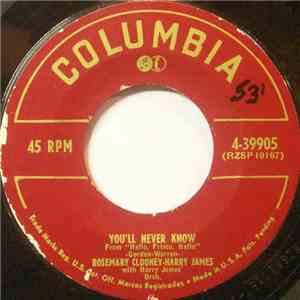 Rosemary Clooney - Harry James  With Harry James Orch. - You'll Never Know / The Continental (You Kiss While You're Dancing) flac album