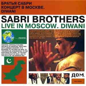 Sabri Brothers - Live In Moscow. Diwani flac album