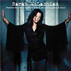Sarah McLachlan - Fallen / Stupid flac album