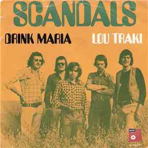 Scandals - Drink Maria / Lou Traki flac album