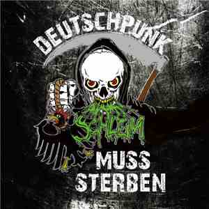 Schleim - Deutschpunk Muss Sterben flac album